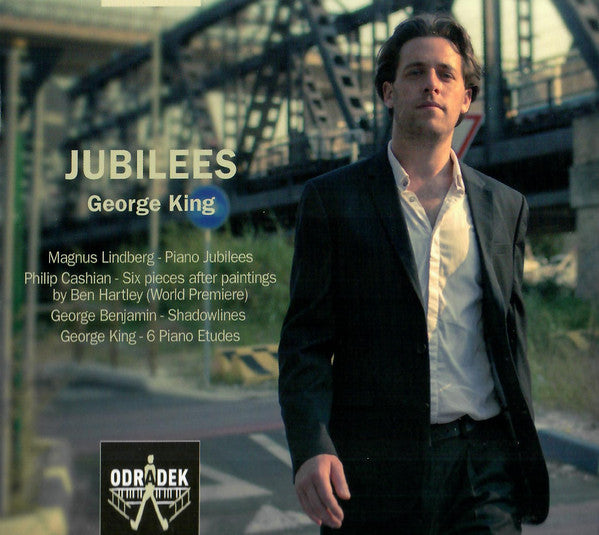 George King - Magnus Lindberg, Philip Cashian, George Benjamin : Jubilees (CD, Album)