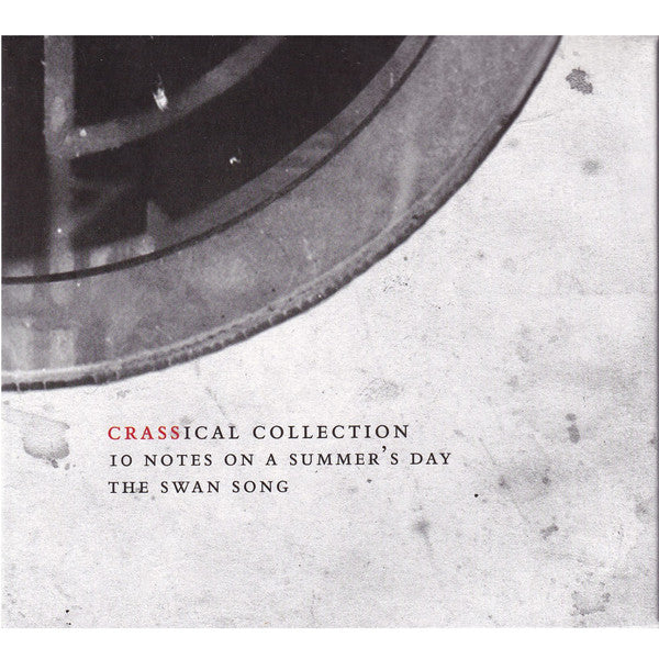 Crass : Ten Notes On A Summer's Day - The Swansong (The Crassical Collection) (CD, Single, RE, RM + CD, Comp, RE)