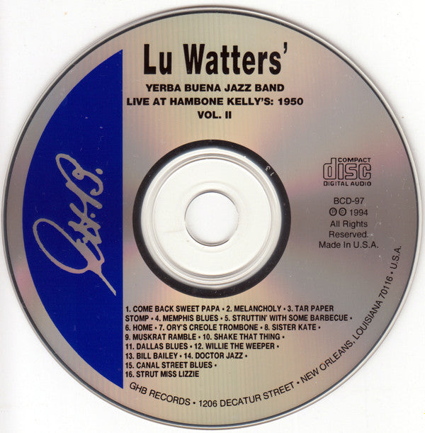 Lu Watters And The Yerba Buena Jazz Band : Live at Hambone Kelly's Volume II (CD, Album, RE)