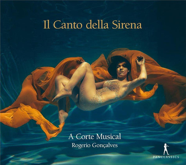 A Corte Musical, Rogério Gonçalves : Il Canto Della Sirena (CD)