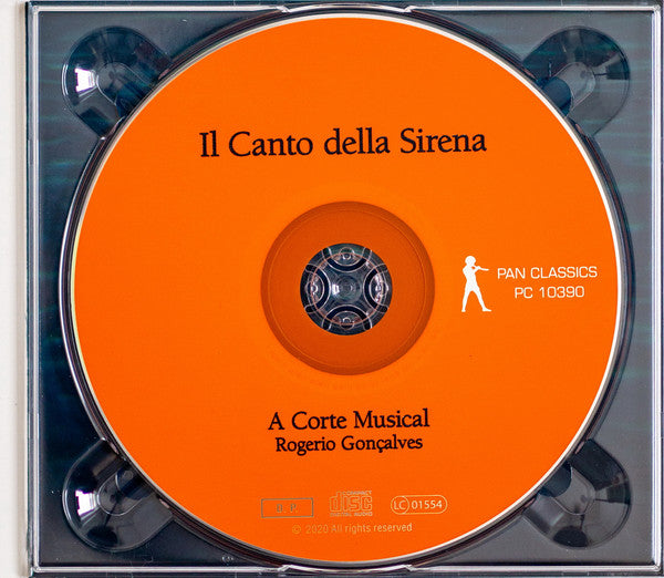 A Corte Musical, Rogério Gonçalves : Il Canto Della Sirena (CD)
