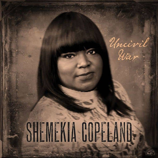 Shemekia Copeland : Uncivil War (CD, Album)