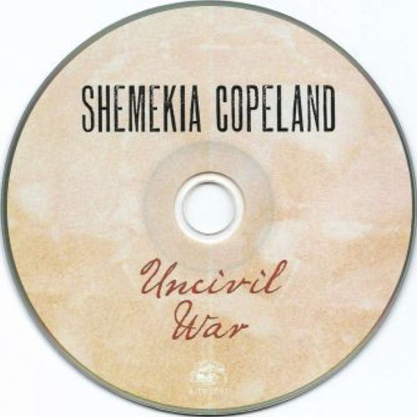 Shemekia Copeland : Uncivil War (CD, Album)
