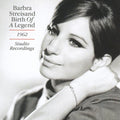 Barbra Streisand : Birth Of A Legend (1962 Studio Recordings) (CDr, Comp)