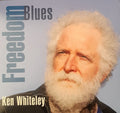Ken Whiteley : Freedom Blues (CD)
