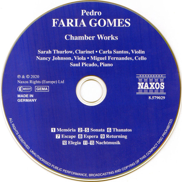 Pedro Faria Gomes, Sarah Thurlow, Saul Picado, Carla Santos, Nancy Johnson (3), Miguel Fernandes : Chamber Works (CD, Album)