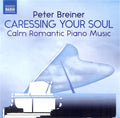 Peter Breiner : Caressing Your Soul (CD, Album)