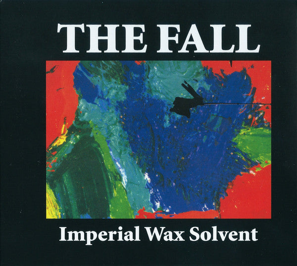 The Fall : Imperial Wax Solvent (3xCD, Album, RE, RM)