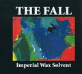 The Fall : Imperial Wax Solvent (3xCD, Album, RE, RM)