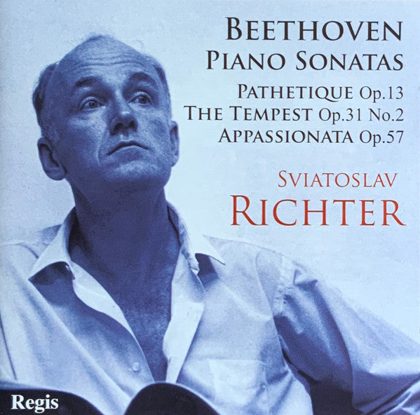 Beethoven*, Sviatoslav Richter : Piano Sonatas Pathétique Op. 13 - The Tempest Op. 31 No.2 - Appassionata Op. 57 (CD, Comp)