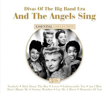 Various : And The Angels Sing - Divas Of The Big Band Era (3xCD, Comp)