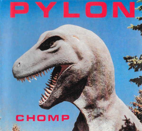 Pylon (4) : Chomp (CD, Album, RE, RM)