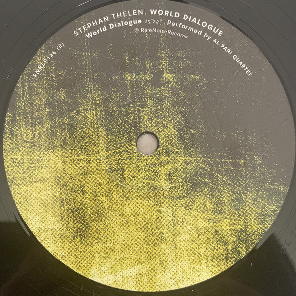 Stephan Thelen - Kronos Quartet / Al Pari Quartet : World Dialogue (LP + LP, S/Sided + Album)