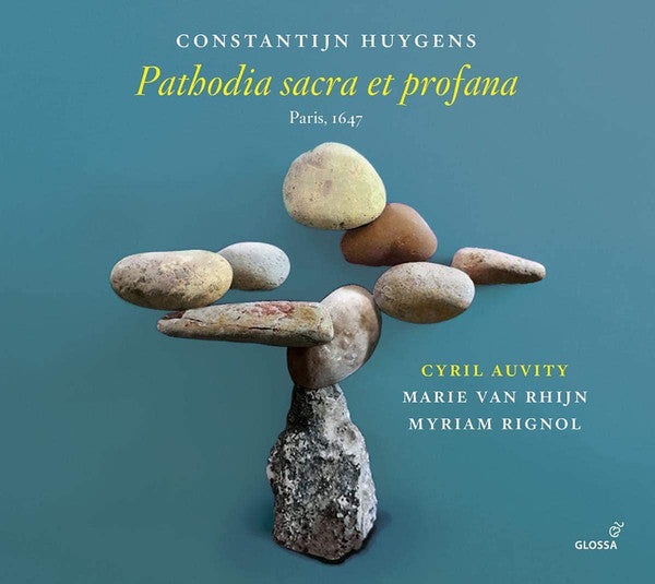 Constantijn Huygens - Cyril Auvity, Marie van Rhijn, Myriam Rignol : Pathodia Sacra Et Profana (Paris, 1647) (CD, Album)
