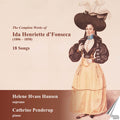 Ida Henriette D'Fonseca, Helene Hvass Hansen, Cathrine Penderup : The Complete Works Of Ida Henriette D'Fonseca (CD, Album)
