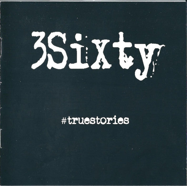 3Sixty (2) : #truestories (CD, Album)
