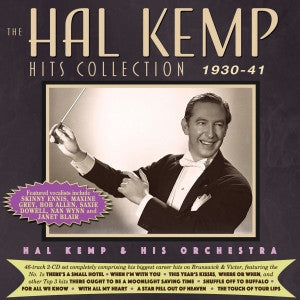 Hal Kemp : The Hal Kemp Hits Collection 1930-41 (2xCD, Comp)