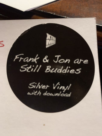 Frank Turner & Jon Snodgrass : Buddies II: Still Buddies (LP, Album, Ltd, Sil)
