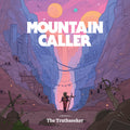 Mountain Caller : Chronicle I: The Truthseeker (CD, Album, Dig)