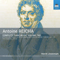 Anton Reicha, Henrik Löwenmark : Complete Piano Music, Volume Three (CD, Album)