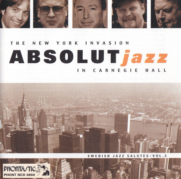 Various : The New York Invasion - Absolut Jazz In Carnegie Hall - Swedish Jazz Salutes - Vol. 2 (CD)
