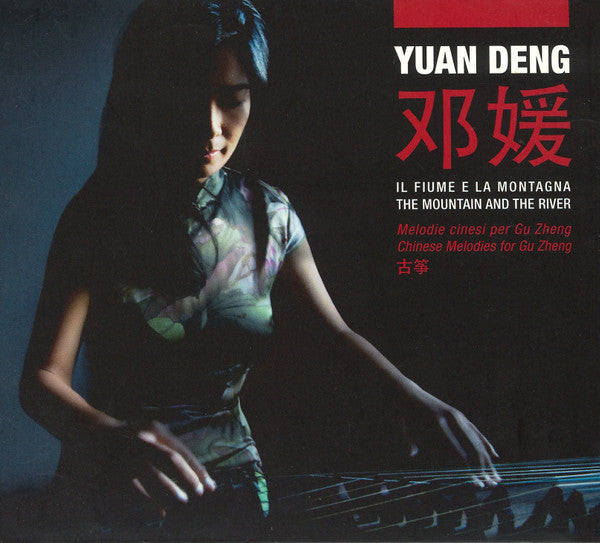 邓媛* = Yuan Deng : The Mountain And The River (Chinese Melodies For Gu Zheng) (CD, Album)