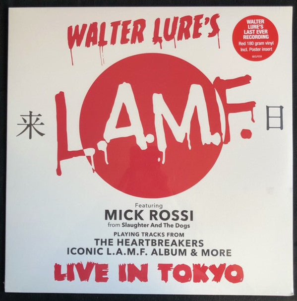 Walter Lure Featuring Mick Rossi : Walter Lure's L.A.M.F. (Live In Tokyo) (LP, Red)