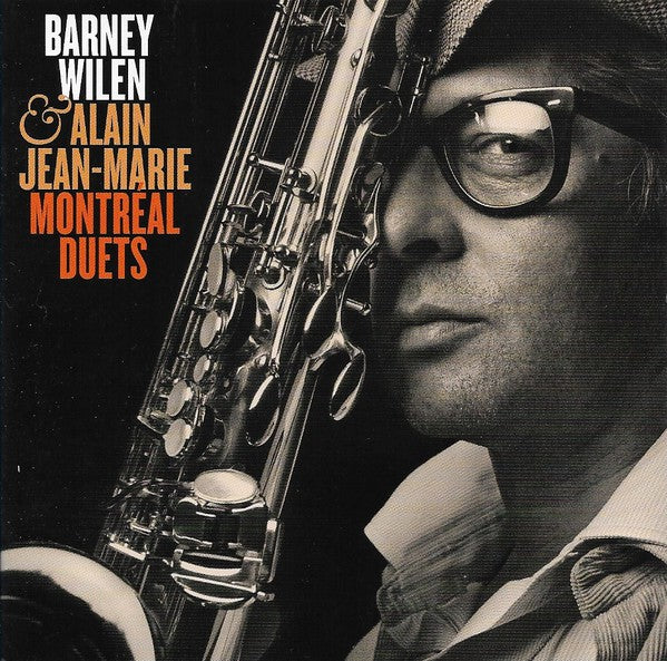 Barney Wilen & Alain Jean-Marie : Montréal Duets (2xCD, Album, Dig)