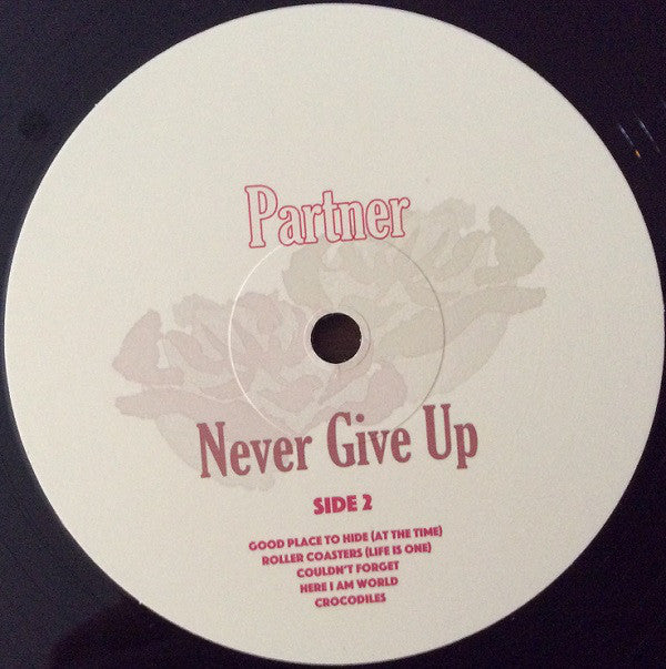 Partner (3) : Never Give Up (LP, Album, Ltd)