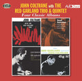 John Coltrane, The Red Garland Trio, Donald Byrd : John Coltrane with The Red Garland Trio & Quintet: Four Classic Albums (2xCD, Album, Comp, RE)