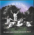 Various : Sumer Is Icumen In (The Pagan Sound Of British And Irish Folk 1966-75) (3xCD, Comp + Box)