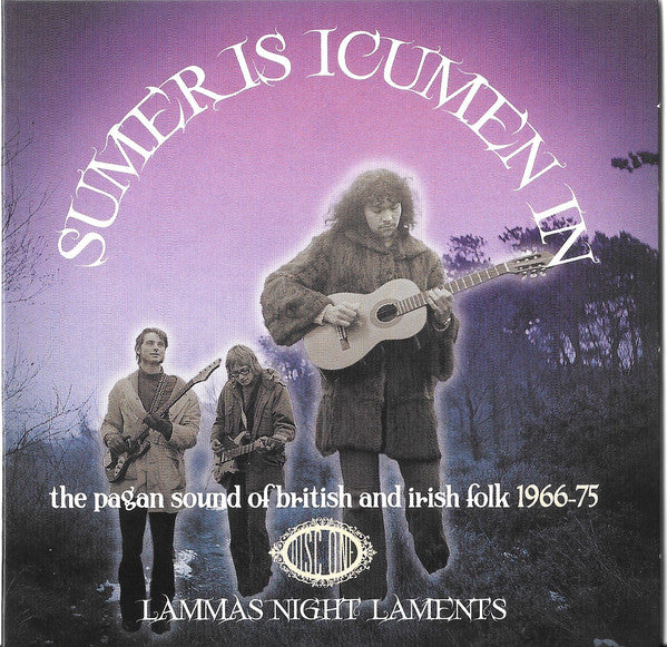 Various : Sumer Is Icumen In (The Pagan Sound Of British And Irish Folk 1966-75) (3xCD, Comp + Box)