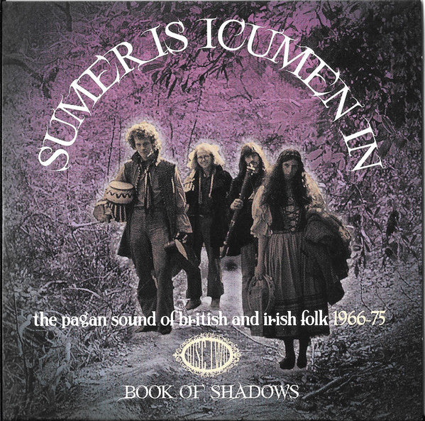 Various : Sumer Is Icumen In (The Pagan Sound Of British And Irish Folk 1966-75) (3xCD, Comp + Box)