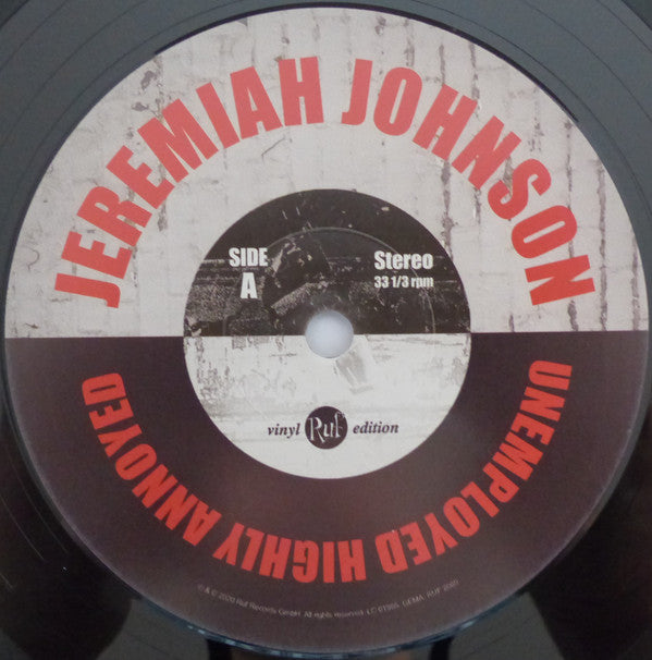 Jeremiah Johnson (6) : Unemployed Highly Annoyed (LP, Album, 180)