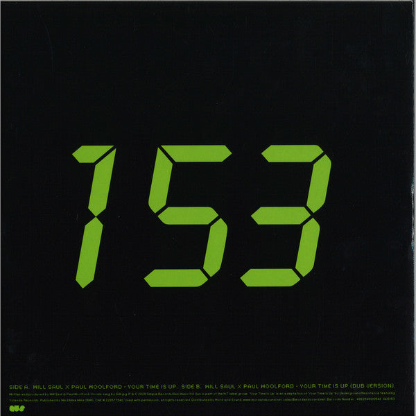 Will Saul X Paul Woolford : Your Time Is Up (12")