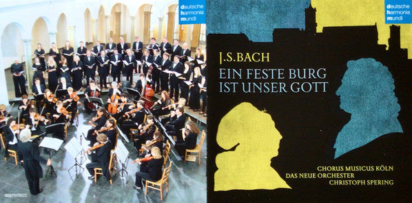 Johann Sebastian Bach, Chorus Musicus Köln, Das Neue Orchester, Christoph Spering : Ein Feste Burg Ist Unser Gott (CD, Album)
