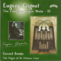 Eugène Gigout, Gerard Brooks : Eugène Gigout - The Complete Organ Works - III (CD)