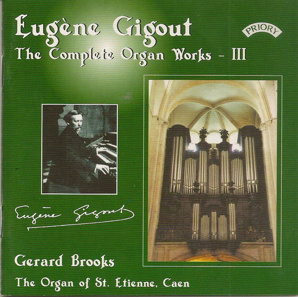 Eugène Gigout, Gerard Brooks : Eugène Gigout - The Complete Organ Works - III (CD)