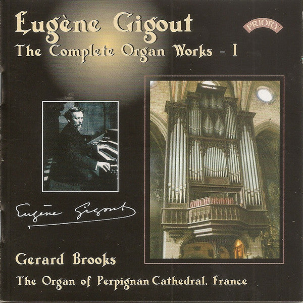 Eugène Gigout, Gerard Brooks : Eugène Gigout - The Complete Organ Works - I (CD)