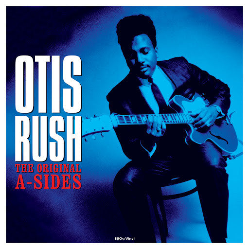 Otis Rush : Original A-Sides (LP, Comp)