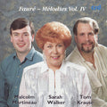 Gabriel Fauré, Malcolm Martineau, Sarah Walker (2), Tom Krause : Melodies Vol. IV (CD)