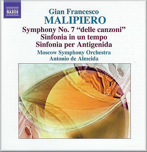 Gian Francesco Malipiero : The Symphonies vol.4 (CD)