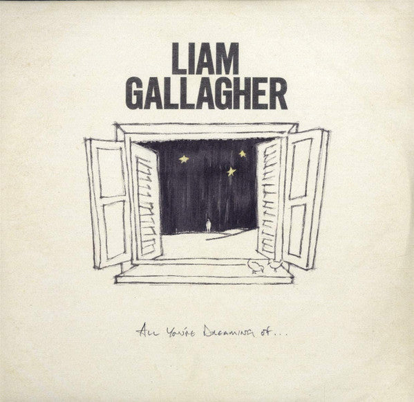 Liam Gallagher : All You're Dreaming Of... (12", S/Sided, Single, Etch, Ltd, Whi)