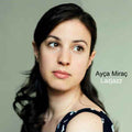 Ayça Miraç : Lazjazz (CD, Album)