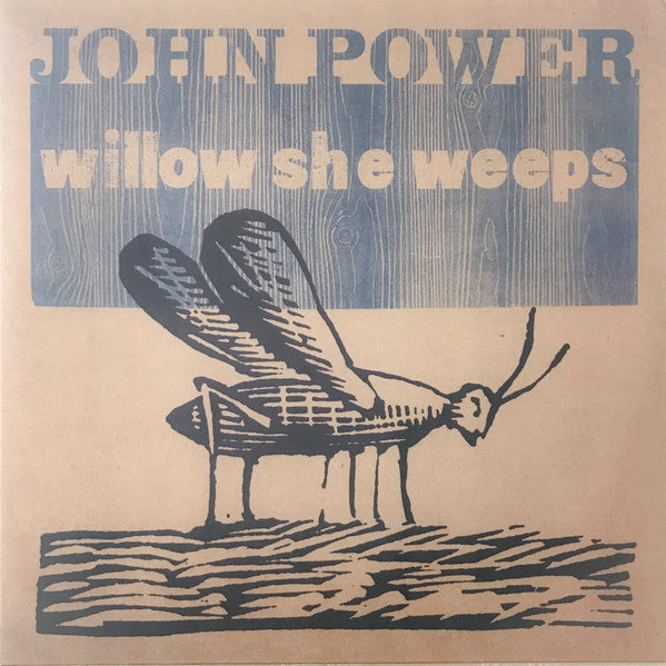 John Power : Willow She Weeps (LP, Album, RE, Whi)