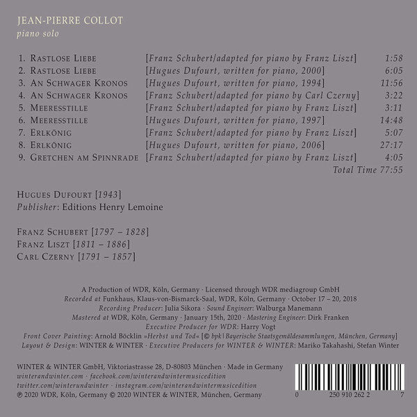Jean-Pierre Collot - Hugues Dufourt, Franz Schubert, Franz Liszt, Carl Czerny : Spectral Visions Of Goethe (CD, Album)