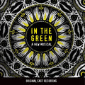 Various : In The Green (Original Cast Recording) (CD, Album)