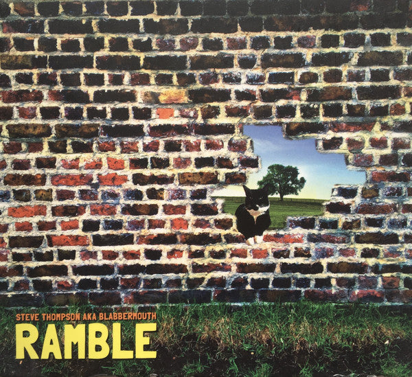 Steve Thompson AKA Blabbermouth : Ramble (CD, Album)