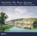 Johannes Brahms, The Leopold String Trio, Marc-André Hamelin : The Piano Quartets (2xCD)