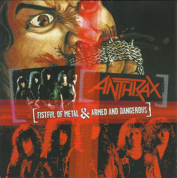Anthrax : Fistful Of Metal & Armed And Dangerous (CD, Comp, RE, RM)